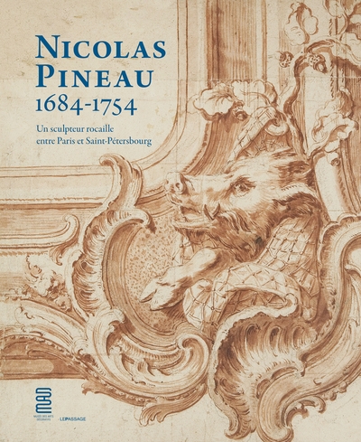 Nicolas pineau (1684-1754) : un sculpteur rocaille entre paris et saint-pétersbourg - Image principale