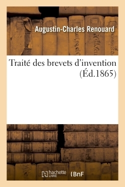 Traité des brevets d'invention 3e éd - Image principale