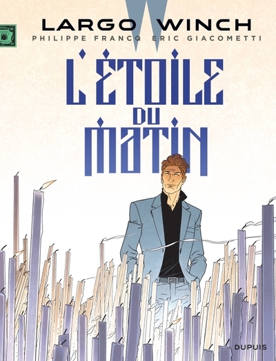 Largo winch - tome 21 - l'étoile du matin - Image principale