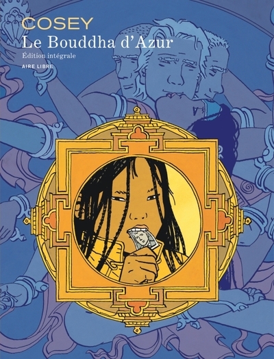 Le bouddha d'azur - l'intégrale - tome 1 - le bouddha d'azur - l'intégrale - Image principale