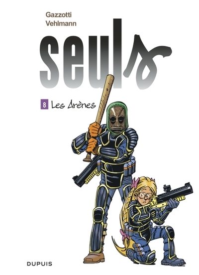 Seuls - tome 8 - les arènes - Image principale