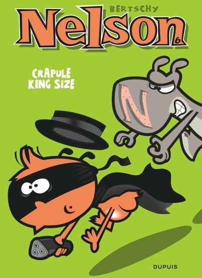 Nelson - tome 6 - crapule king size - Image principale