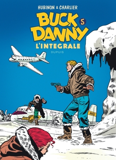 Buck danny - l'intégrale - tome 5 - buck danny - l'intégrale - tome 5 - Image principale