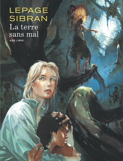 La terre sans mal - tome 0 - la terre sans mal (réédition) - Image principale