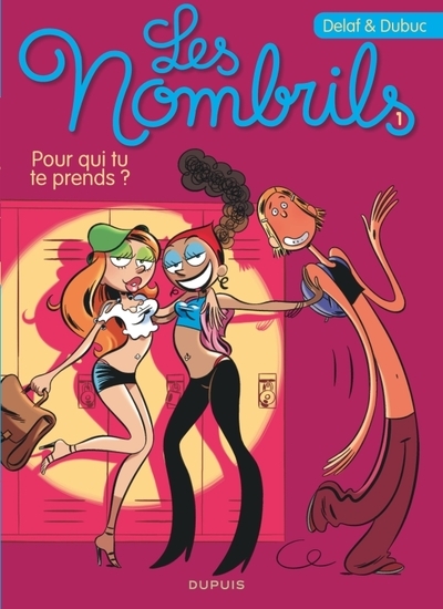 Les nombrils - tome 1 - pour qui tu te prends ? - Image principale