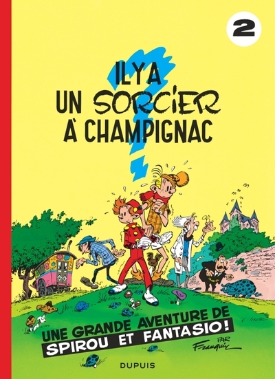 Spirou et fantasio - tome 2 - il y a un sorcier à champignac - Image principale