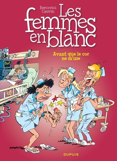 Les femmes en blanc - tome 15 - avant que le cor ne m'use ! - Image principale