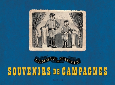 Les tuniques bleues - tome 99 - souvenirs de campagnes (portfolio) - Image principale