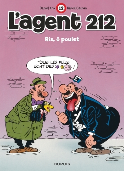 L'agent 212 - tome 12 - riz, ô poulet - Image principale