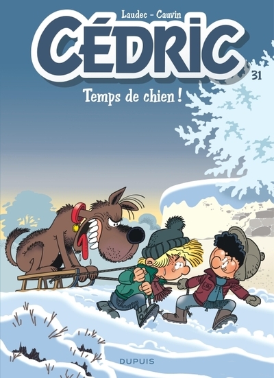 Cédric - tome 31 - temps de chien ! - Image principale
