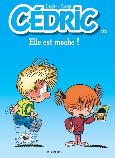 Cédric - tome 22 - elle est moche ! - Image principale