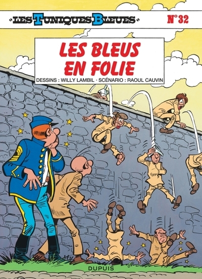 Les tuniques bleues - tome 32 - les bleus en folie - Image principale