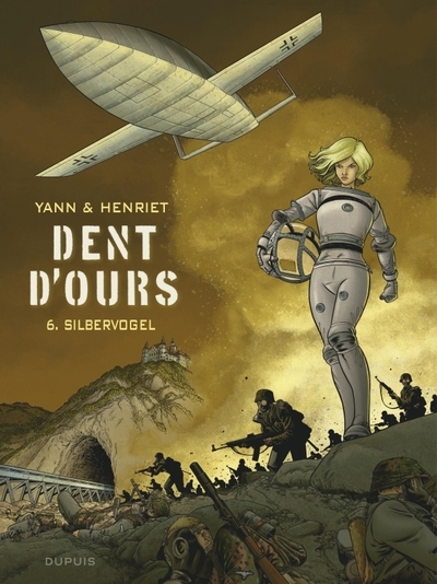 Dent d'ours - tome 6 - silbervogel - Image principale