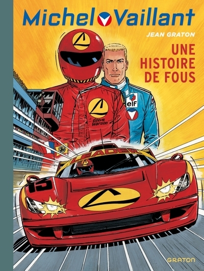 Michel vaillant - tome 55 - une histoire de fous - Image principale