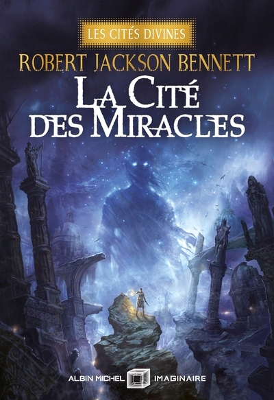 La cité des miracles - les cités divines - tome 3 (édition collector) - Image principale