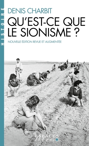 Qu'est-ce que le sionisme ? (espaces libres - histoire) - Image principale
