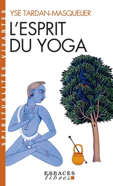 L'esprit du yoga (espaces libres - spiritualités vivantes) - Image principale