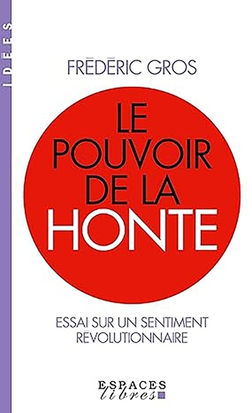 Le pouvoir de la honte (espaces libres - idées) - Image principale