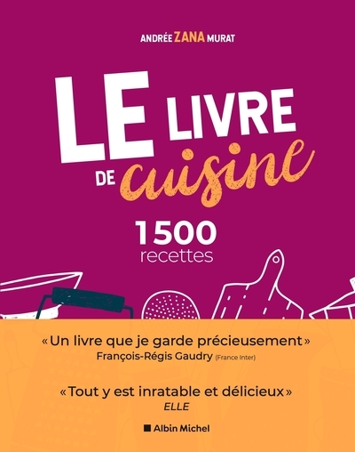 Le livre de cuisine (ed.2021) : 1500 recettes - le livre indispensable pour apprendre la cuisine - Image principale