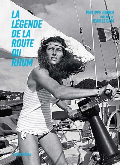 La légende de la route du rhum - Image principale
