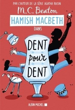 Hamish macbeth 13 - dent pour dent - Image principale