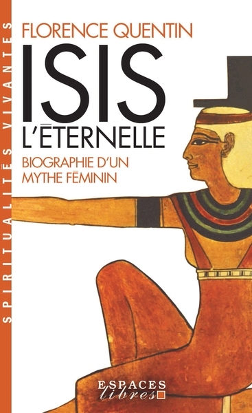 Isis l'eternelle (espaces libres - spiritualités vivantes) - Image principale