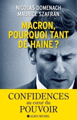 Macron, pourquoi tant de haine ? - Image principale