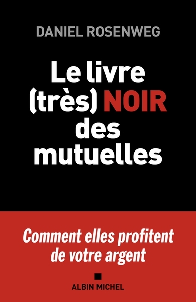 Le livre (très) noir des mutuelles - Image principale