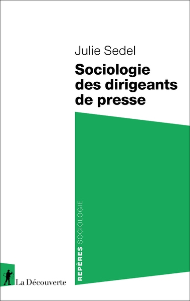 Sociologie des dirigeants de presse - Image principale