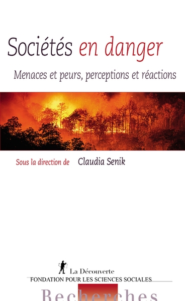 Sociétés en danger - menaces et peurs, perceptions et réactions - Image principale