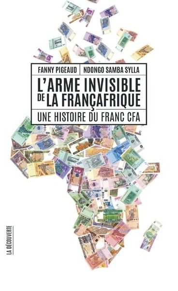 L'arme invisible de la françafrique - une histoire du franc cfa - Image principale