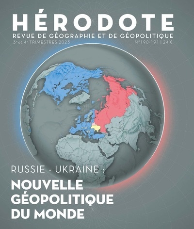 Hérodote n° 190 - 191 - russie-ukraine : nouvelle géopolitique du monde - Image principale