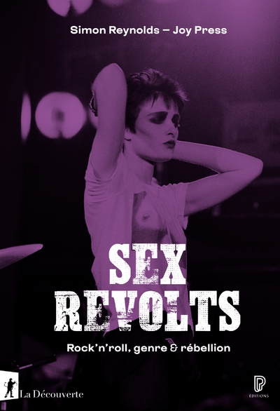 Sex revolts - rock'n'roll, genre & rébellion - Image principale