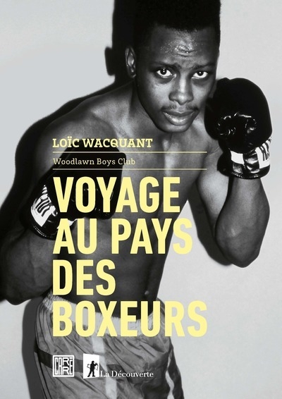 Voyage au pays des boxeurs - woodlawn boys club - Image principale