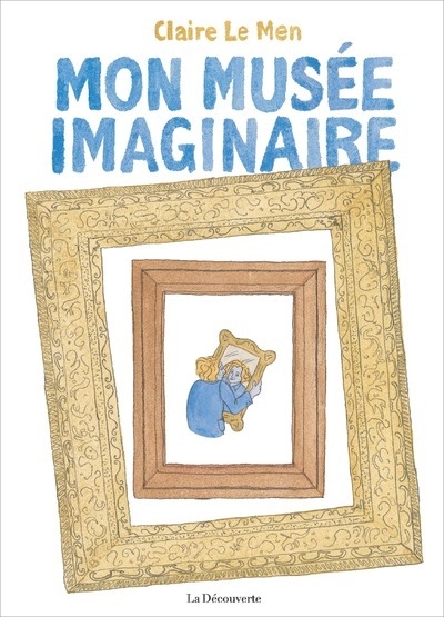 Mon musée imaginaire - Image principale