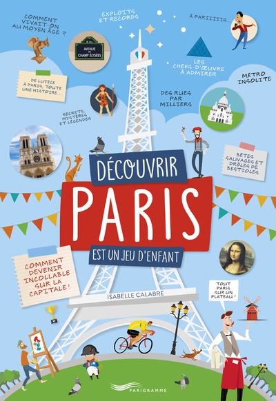 Découvrir paris est un jeu d'enfant - Image principale