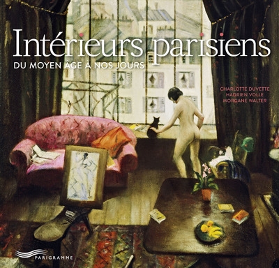 Intérieurs parisiens - du moyen age à nos jours - Image principale