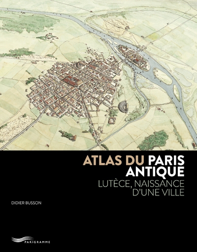 Atlas du paris antique - Image principale