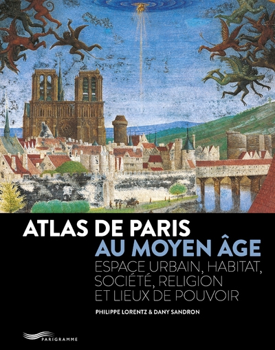 Atlas de paris au moyen-age 2018 - Image principale