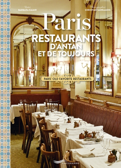 Paris restaurants d'antan et de toujours - paris' old favorite restaurants - Image principale