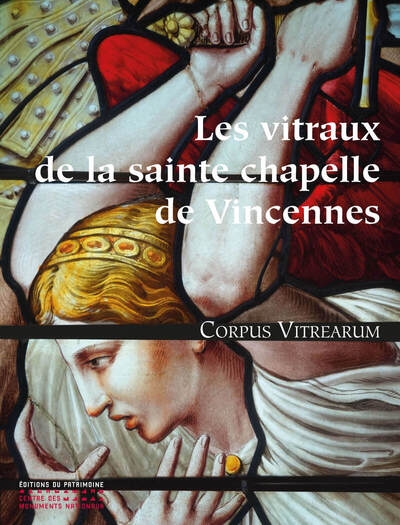 Les vitraux de la sainte-chapelle de vincennes - Image principale