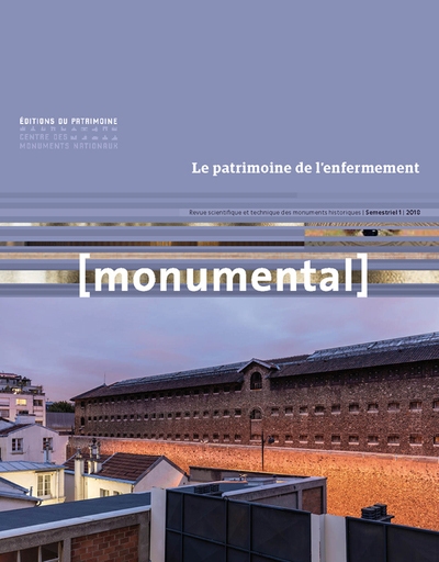 Monumental 2018-1 le patrimoine de l'enfermement - Image principale