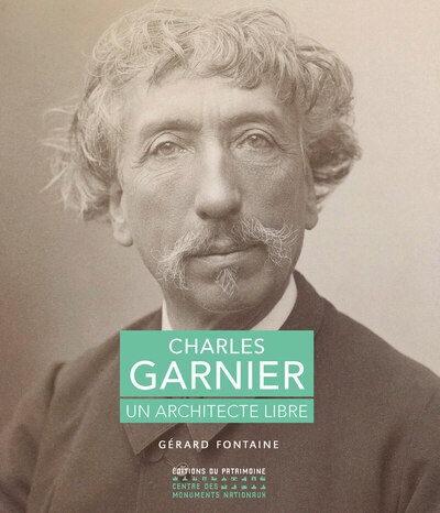 Charles garnier - un architecte libre - Image principale
