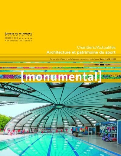 Monumental 2023-2. architecture et patrimoine du sport - chantiers / actualités - Image principale