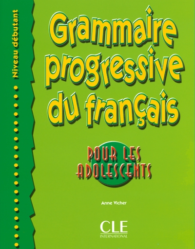 Grammaire progressive du français - pour les adolescents - niveau débutant - Image principale