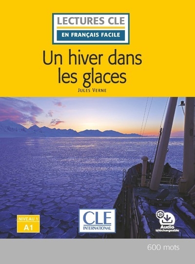 Un hiver dans les glaces - niveau a1 2ed - Image principale