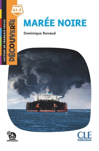 Découverte marée noire - niveau a1.2 2ed - Image principale