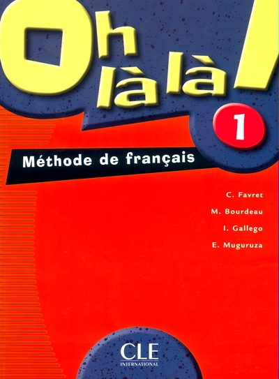 Oh la la 1 de francais eleve - Image principale