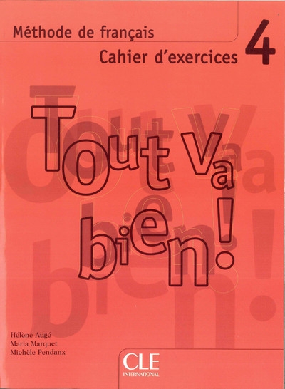 Tout va bien niv.4 cahier d4exercices de francais + 2 cd - Image principale