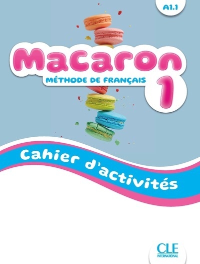 Macaron niveau 1 cahier d'activités - méthode de français - Image principale